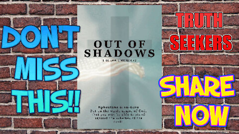 OUT OF SHADOWS (DOCUMENTARY)-