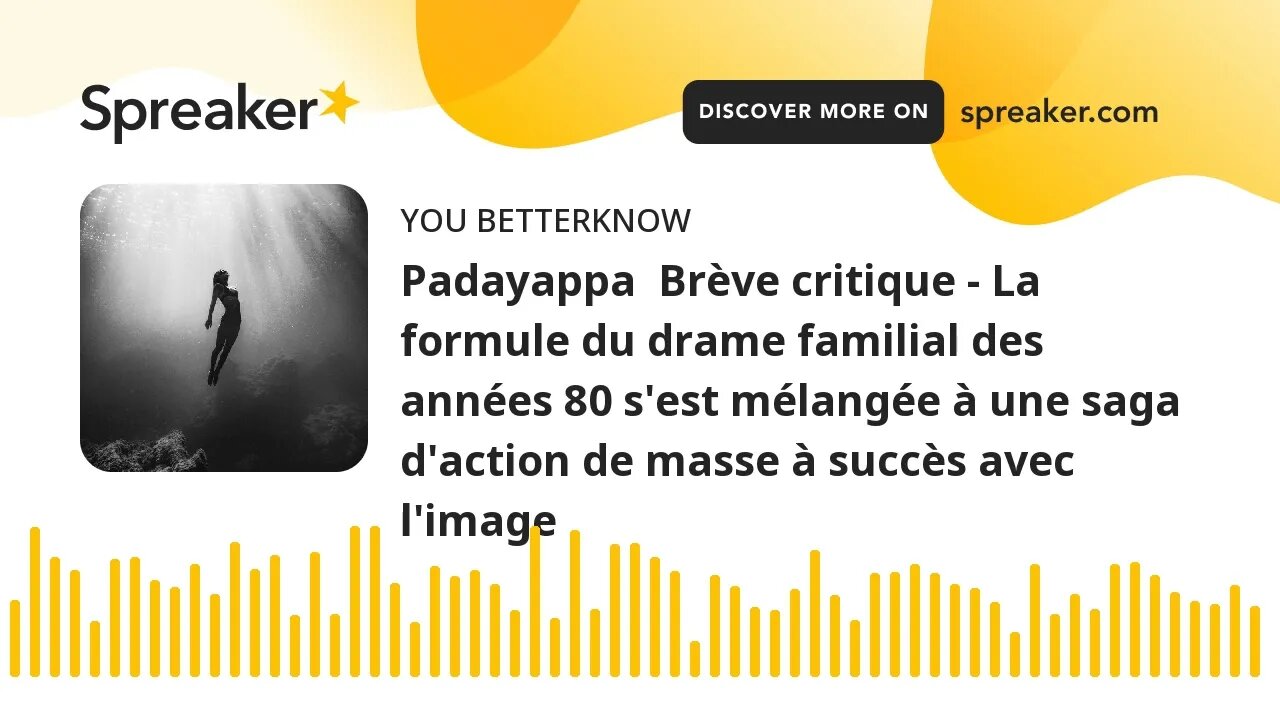 Padayappa Brève critique - La formule du drame familial des années 80 s'est mélangée à une saga d'a