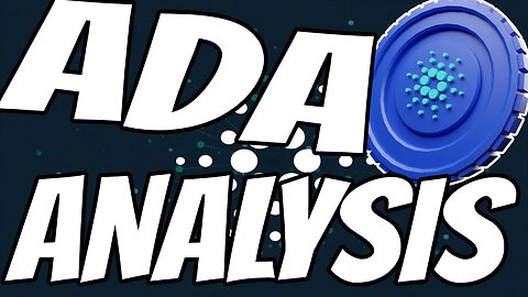 CARDANO ADA ANALYSIS - SHOULD WE BUY ADA! CARDANO HONEST ANALYSIS