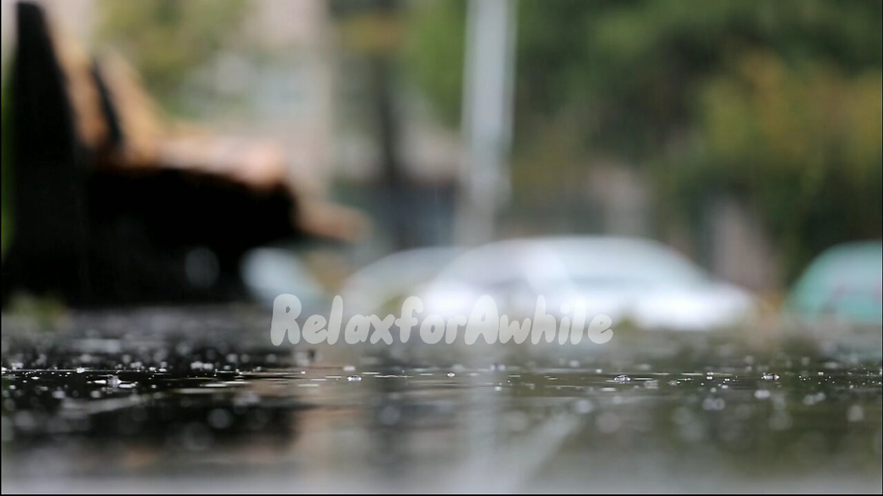 Relaxing Rain Sound | Relax For A While |