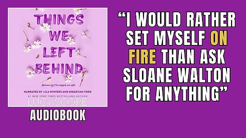 Things We Left Behind Audiobook - Lucy Score New Book