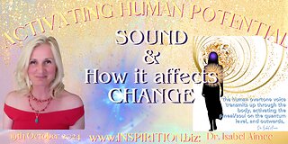 SOUND & How it Affects Change