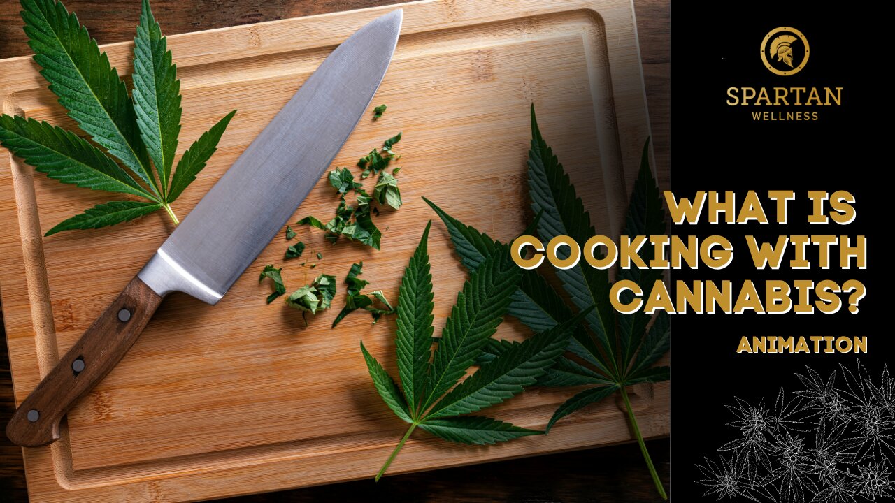 "What is Cooking with Cannabis?" Animated Video