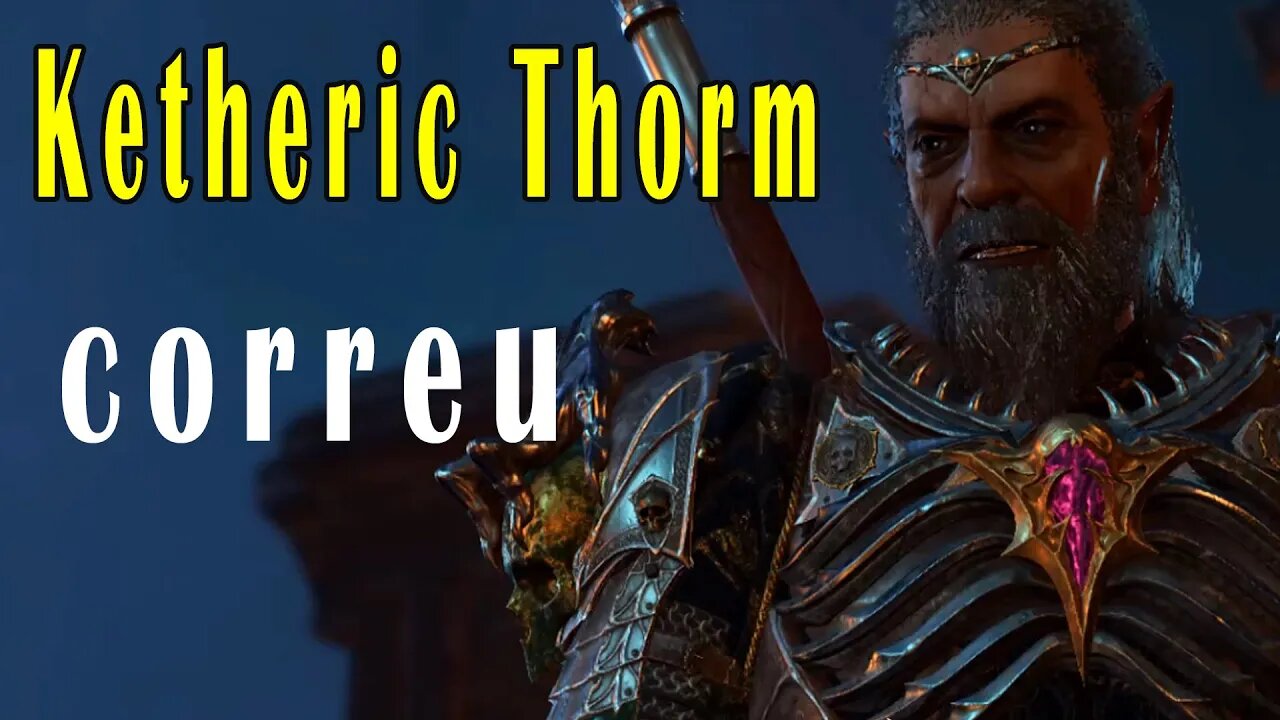 como fazer Ketheric Thorm correr baldurs gate 3