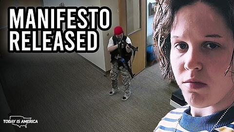 Nashville Shooter Manifesto Released - DISTURBING