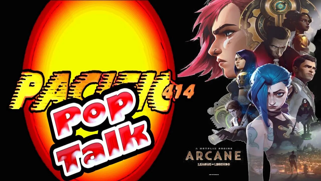 PACIFIC414 Pop Talk:#arcaneleagueoflegends #Discussion I Why You Should Watch