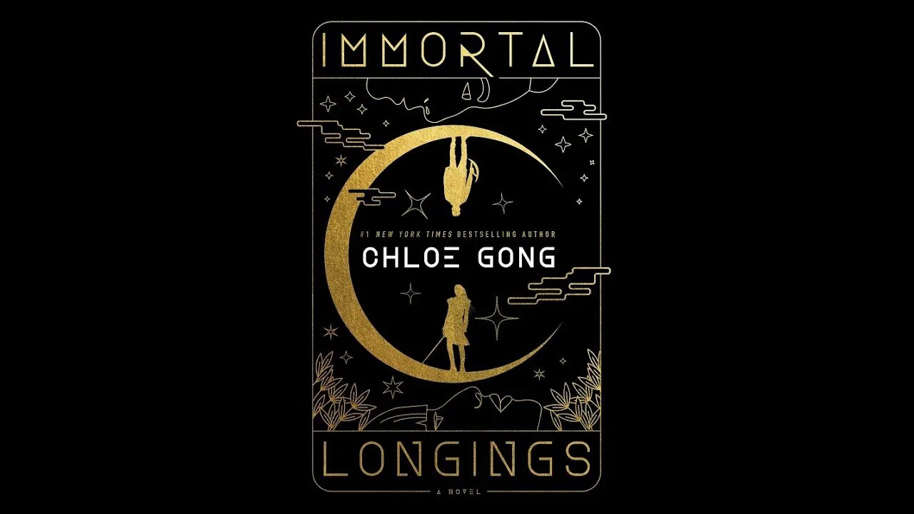 Immortal Longings - Chloe Gong - Resenha