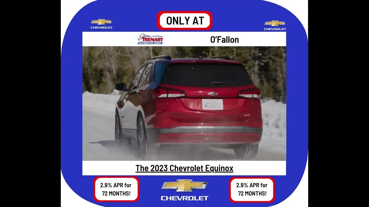 Don't miss out on getting YOUR 2023 Chevrolet Equinox with 2.9% APR for 72 months ONLY at O'Fallon!