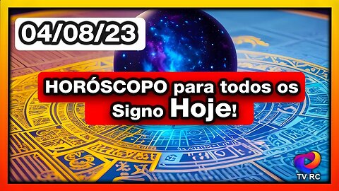 HORÓSCOPO DO DIA - SEXTA 04 DE AGOSTO - PREVISÕES PARA TODOS OS #SIGNOS | 𝑫𝒊𝒓𝒄𝒆 𝑨𝒍𝒗𝒆𝒔