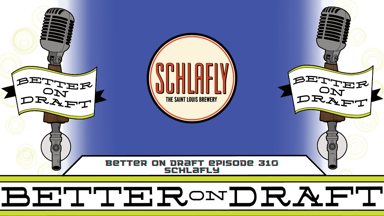 RE-RUN - Schlafly Beer : Fran Caradonna : Interview