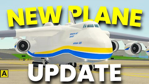 PTFS UPDATE | NEW ANTONOV AN-225, CLOTHING STORES & MORE (ROBLOX)