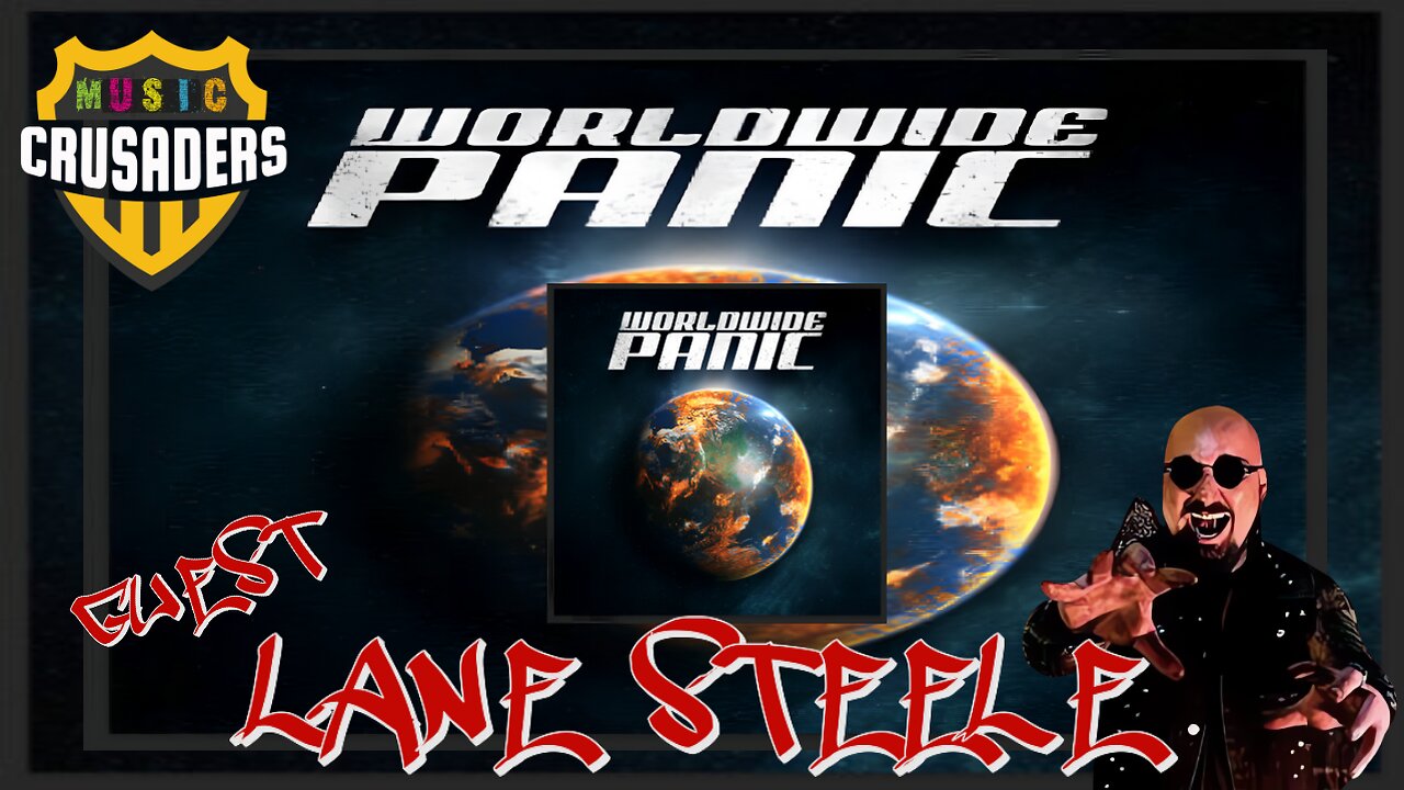 Music Crusaders - Worldwide Panic/Lane Steele