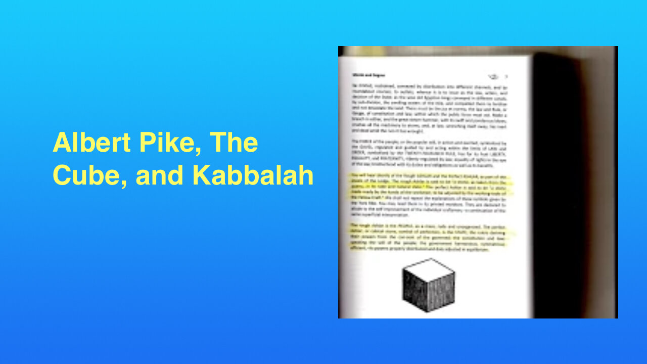 Albert Pike, The Cube, and Kabbalah