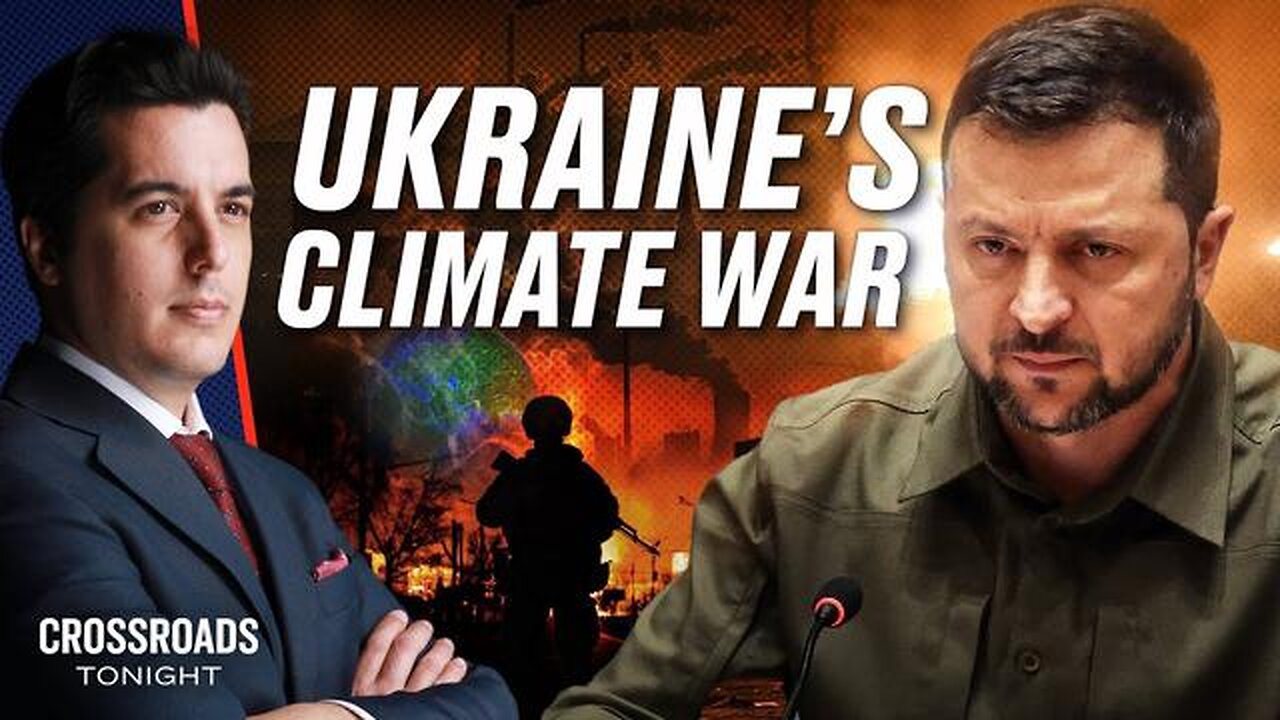 UKRAINE WAR NARRATIVE TURNS FROM RUSSIA TO CLIMATE CHANGE. CROSSROADS 9-20-2023