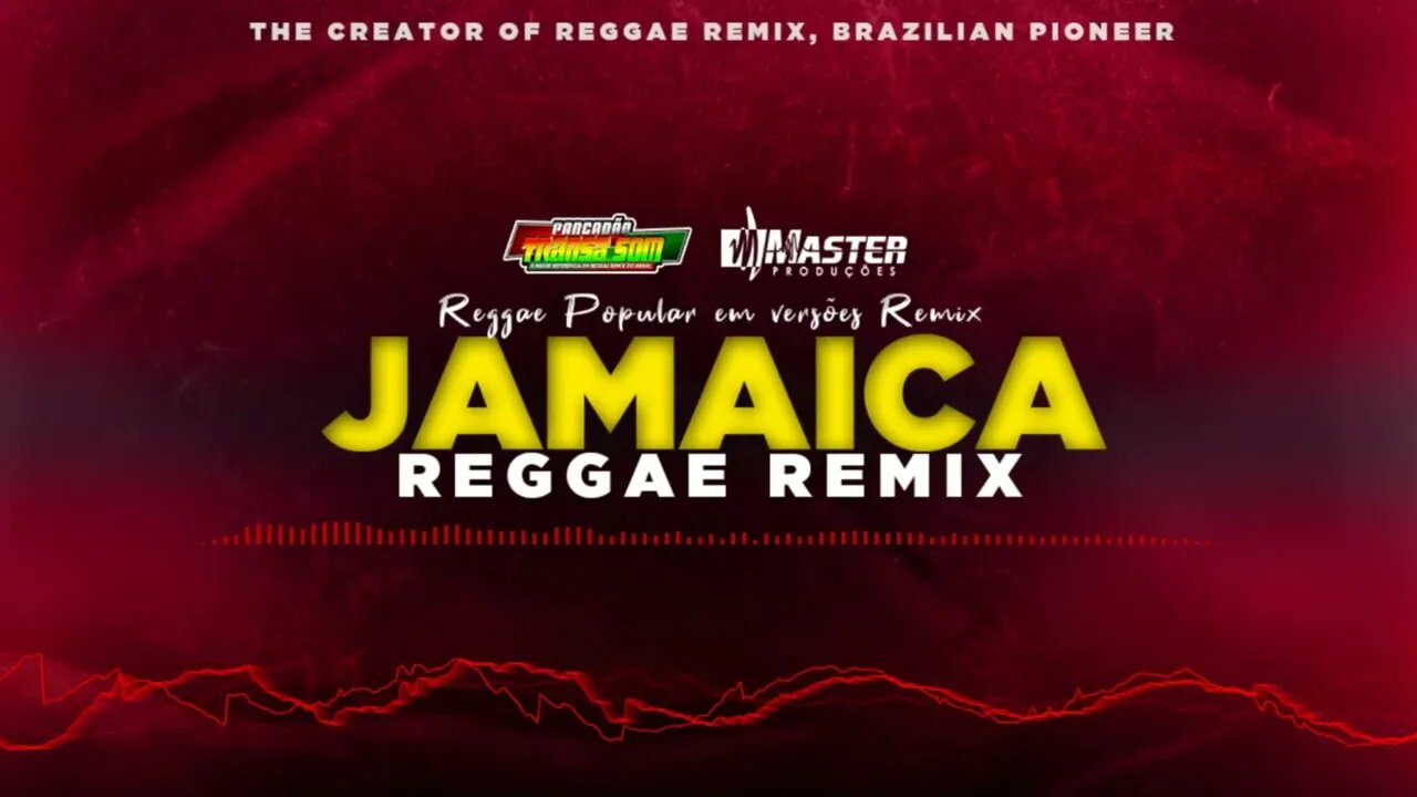 SEQUENCIA JAMAICA REGGAE BRASIL / @MASTER PRODUÇÕES REGGAE REMIX