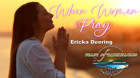 When Women Pray - Ericka Deering