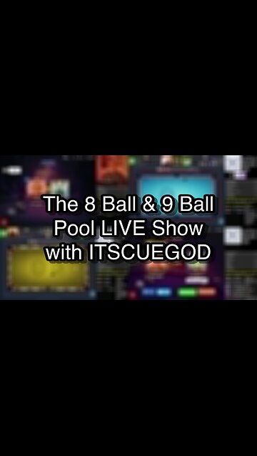 The 8 Ball & 9 Ball Pool LIVE Show with ITSCUEGOD