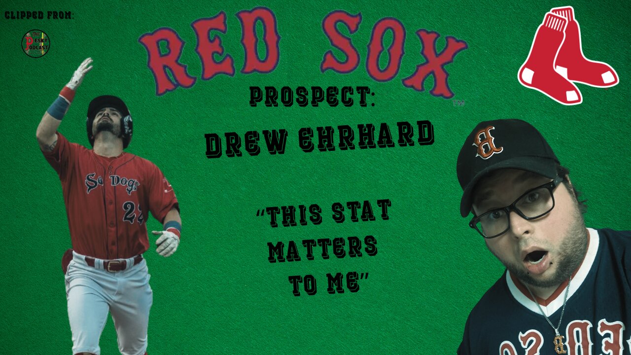 Boston Red Sox Prospect Drew Ehrhard About His Most Important Stat