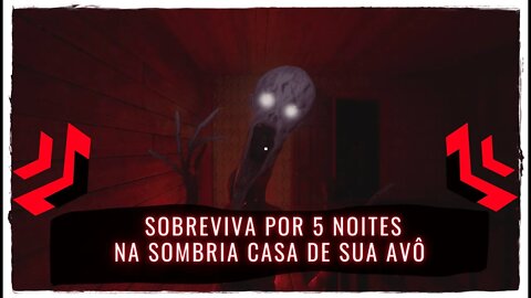 List: Game of Candles - Sobreviva por 5 Noites na Sombria Casa de sua Avô (Jogo de Terror para PC)