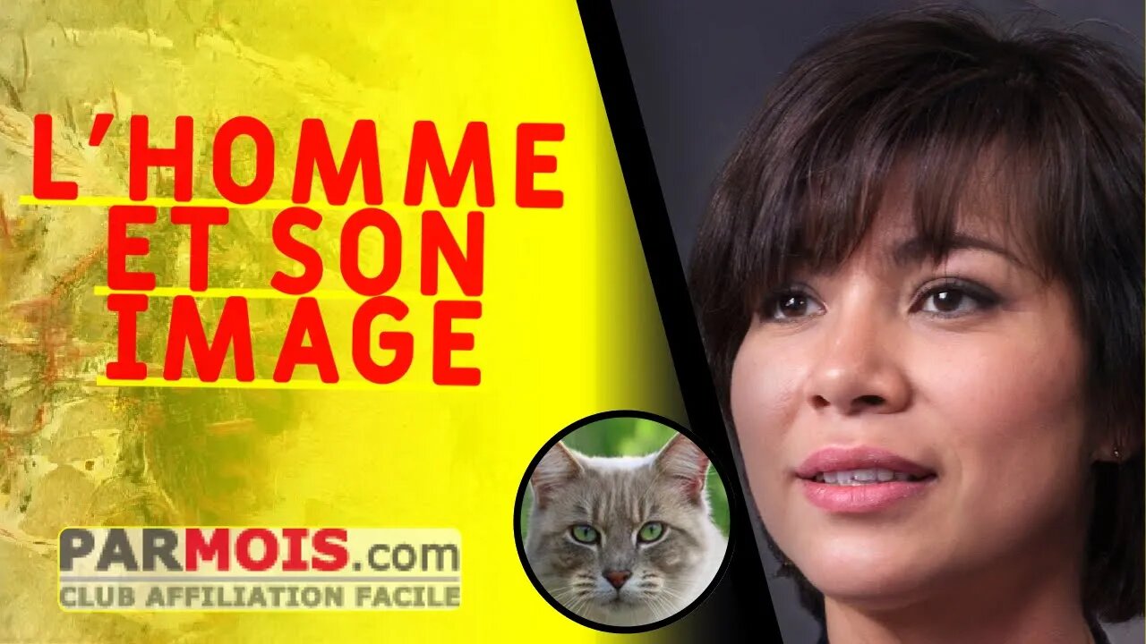 L'HOMME ET SON IMAGE