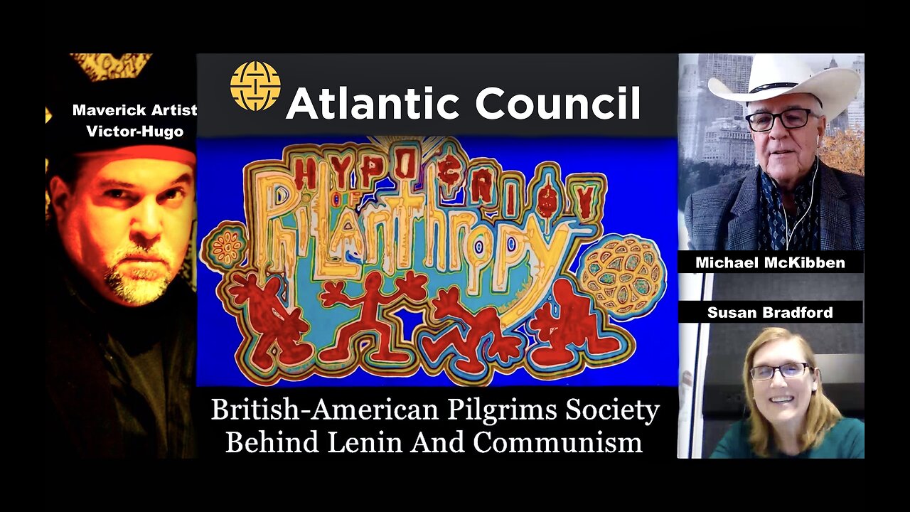 NWO Agenda From Pilgrim Society Atlantic Council To Trump Susan Bradford Michael McKibben VictorHugo