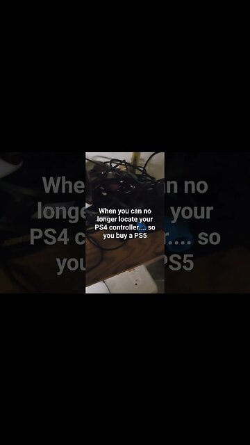 When you can no longer locate your PS4 controller.... so you buy a PS5