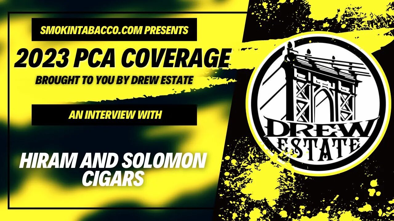 PCA 2023: Hiram & Solomon Cigars