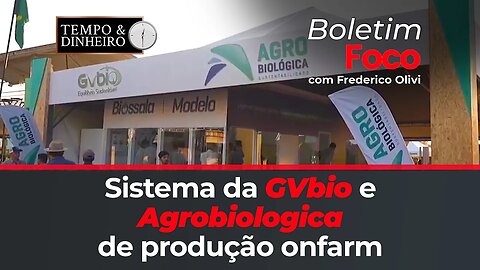 Sistema da GVbio e Agrobiologica de produção ONfarm