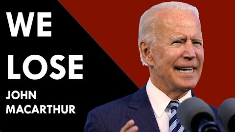 John MacArthur on Joe Biden/new administration on religious freedom in USA