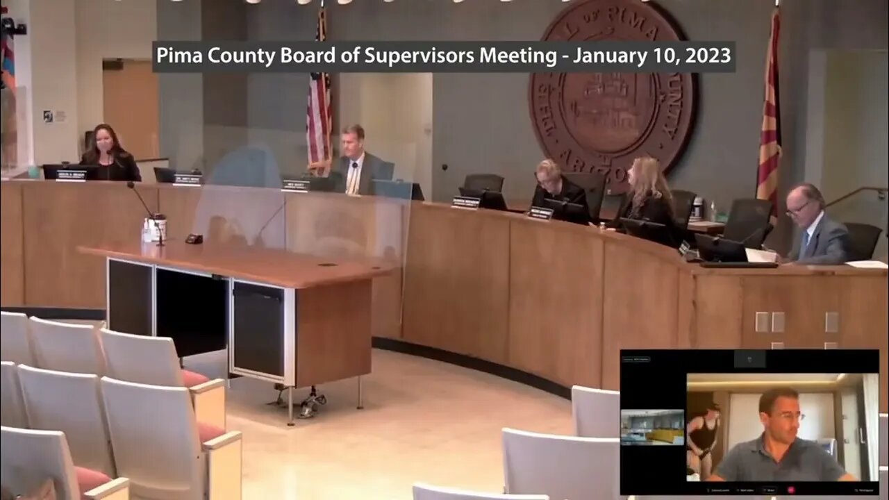 During the Pima County, Arizona Board of Supervisors meeting