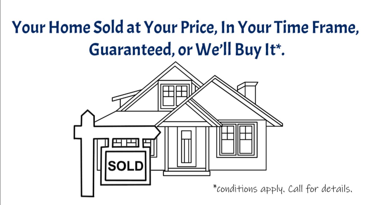 ⭐️ Your Home Sold at Your Price, In Your Time Frame, Guaranteed, or We’ll Buy It*.