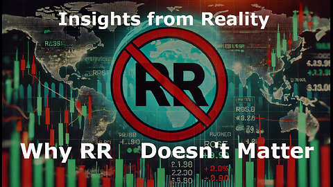 Reality's Insight: The Flaws of RR in Trading