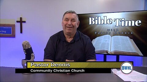 Bible Time with Pastor Dennis - The Prelude to Jesus's Birth