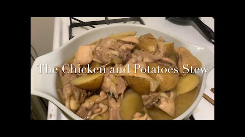 The Chicken and Potatoes Stew 土豆炖鸡块/红烧鸡块/土豆烧鸡块