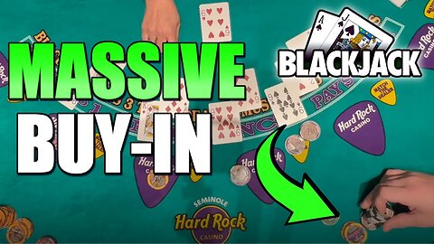 WHAT A ROLLERCOASTER BLACKJACK SESSION! MASSIVE BUY-IN