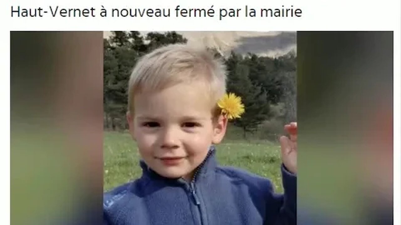 Le petit Emile disparu depuis deux mois : le hameau du Haut-Vernet à nouveau fermé par la mairie