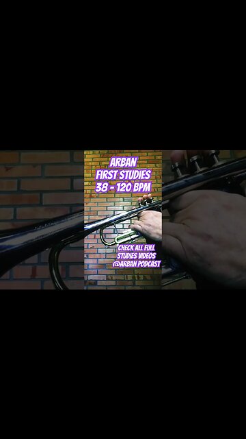 Arban's Complete Conservatory Method for Trumpet - FIRST STUDIES 38