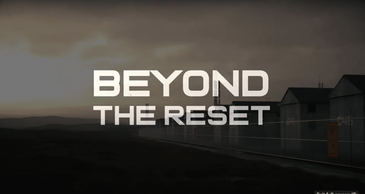 Beyond The Great Reset