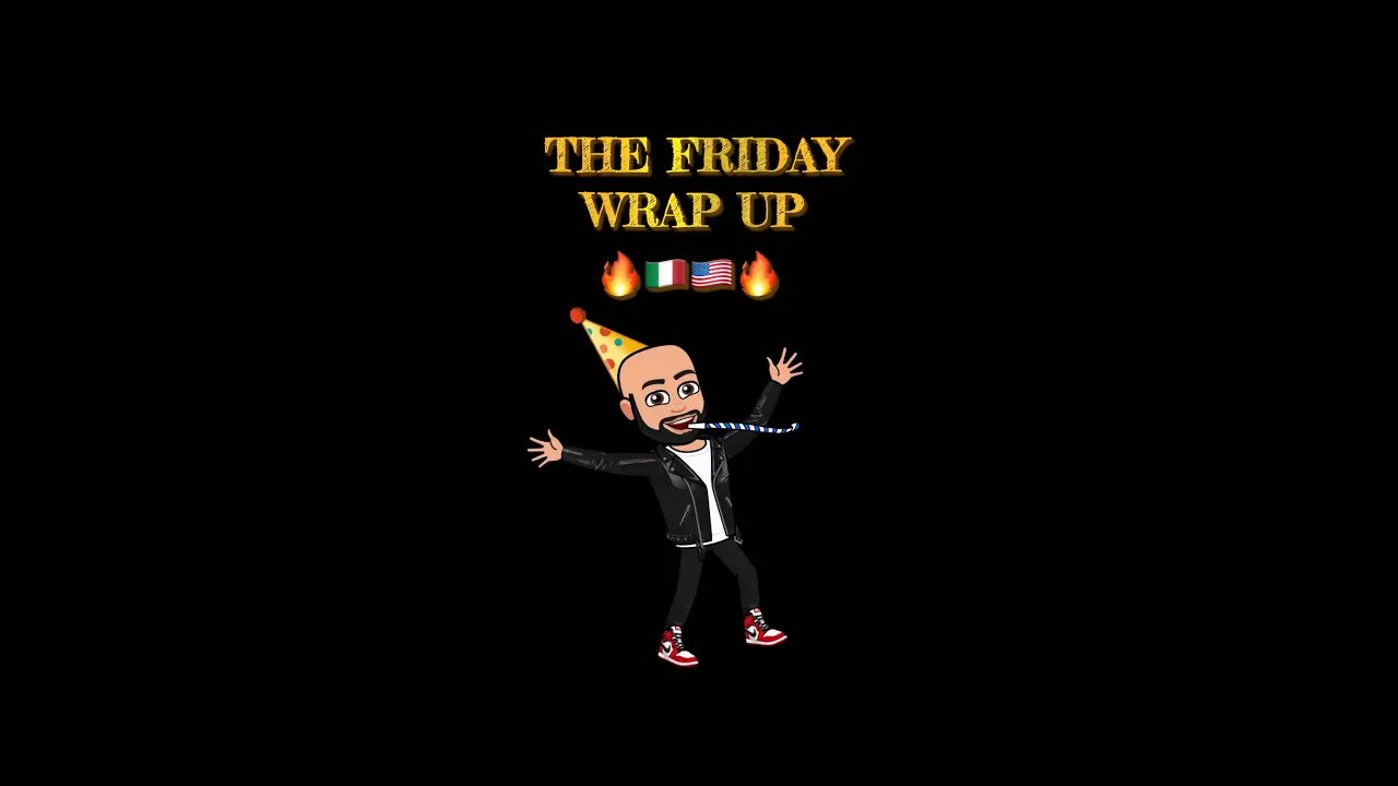 The Friday Wrap Up 11 05 21
