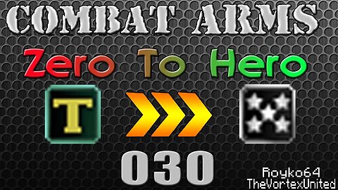 Combat Arms: Zero To Hero - Part 30: The TAU Struggle! #RoykoArchives
