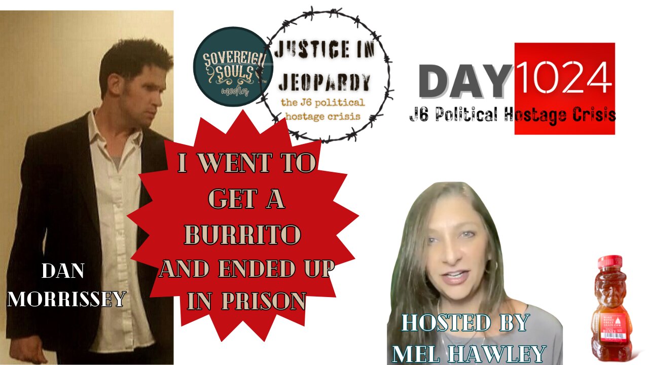 Justice In Jeopardy DAY 1024 | I Went To Get A Burrito & Ended Up In Prison | Dan Morrissey