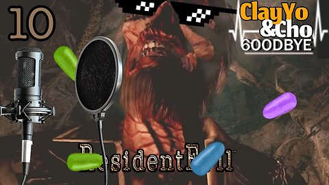 Spittin' Mike And Ikes - Resident Evil HD -EP10- ClayYo & Cho -603- Season 6