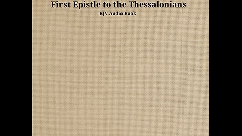 I Thessalonians - Ch 5 - KJV