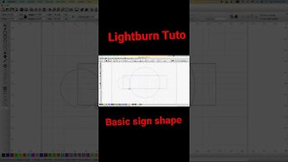 Basic sign shape tuto #shorts #tutorial #lightburn