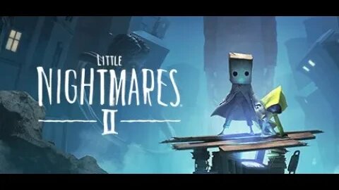 Little nightmare 2 livestream LET'S END THIS (ROAD TO 1K)