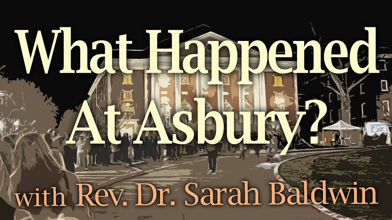 What Happened At Asbury? - Rev. Dr. Sarah Baldwin on LIFE Today Live