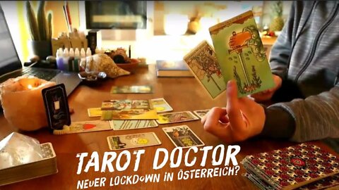 Wird ein neuer Lockdown in Österreich kommen? - TarotDoctor, German [19.01.2022]