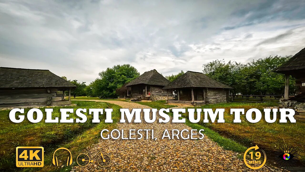 Golesti MUSEUM of Viticulture and Pomiculture | Golesti, ARGES | 4k Virtual Tour | 🇷🇴