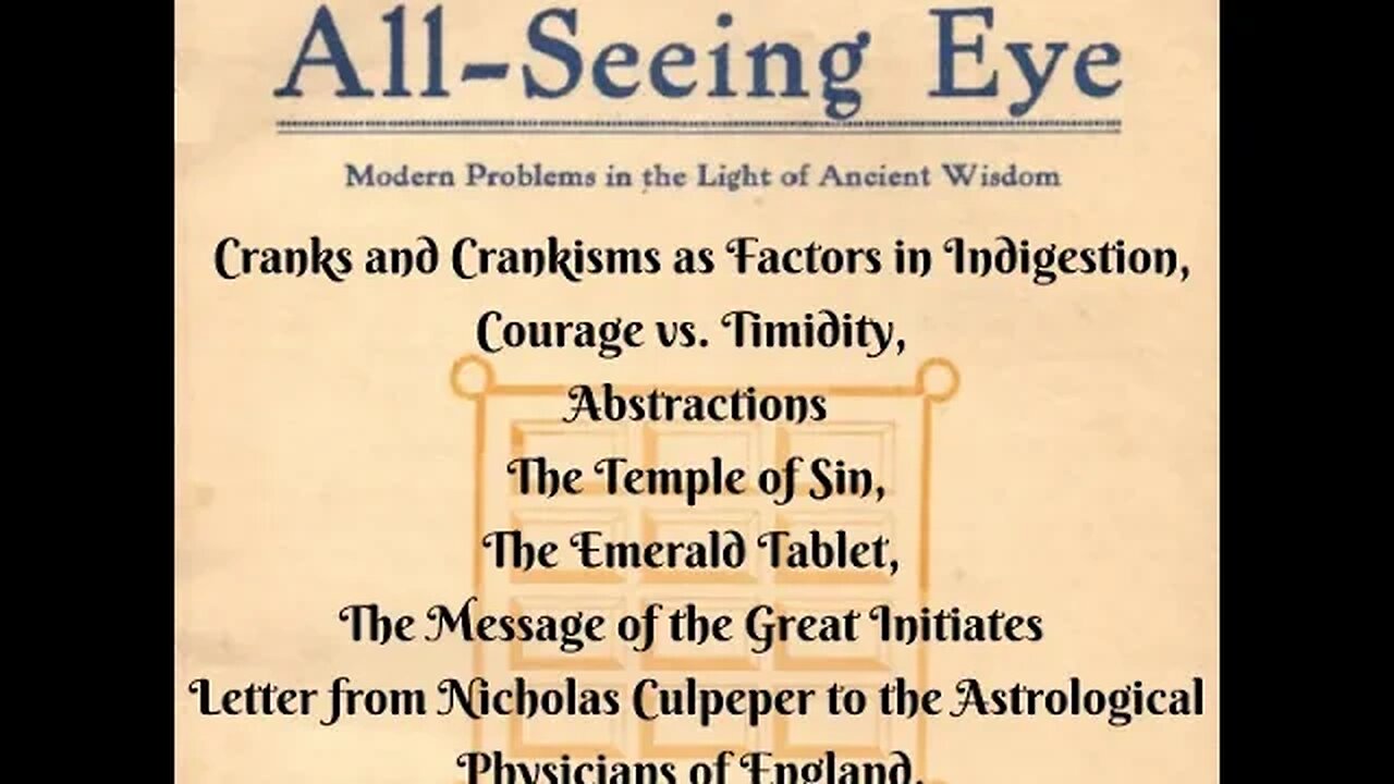 Manly P. Hall, The All Seeing Eye Magazine. Oct 1923 Volume 1. Ancient Wisdom for Modern Problems