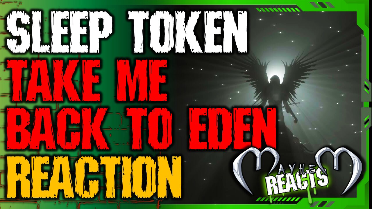 SLEEP TOKEN: TAKE ME BACK TO EDEN REACTION - Sleep Token - Take Me Back To Eden